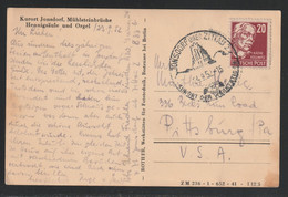 Auslandsansichtskarte Portorichtig Mit MiNr. 219 EF Von JONSDORF ÜBER ZITTAU 24.9.52 -15 SSt. Nach PITTSBURG USA - Briefe U. Dokumente