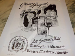 ANCIENNE PUBLICITE VIN GRANDS CRUS MONBAZILLAC PECHARMANT 1954 - Alcools