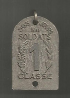 Médaille, Militaria, Appelés Du Contingent, Soldat 1 ére Classe , 365 Jours, 50 X 30 Mm, 25 Gr. Frais Fr 3.35 E - Frankreich