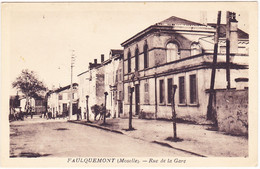 Faulquemont - Rue De La Gare - Faulquemont