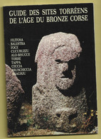 D20. GUIDE  DES SITES TORREENS DE L'AGE DU BRONZE CORSE. - Corse