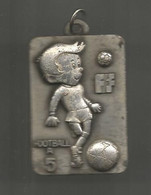 Médaille , Sports , Football , Football à 5 ,Football à 7 , FFF , Frais Fr 1.95 E - Sonstige & Ohne Zuordnung