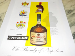 ANCIENNE  PUBLICITE COGNAC COURVOISIER THE BRANDY OF NAPOLEON 1957 - Alcools