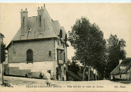 Ville En Tardenois * La Route De Reims Et Villa BEL AIR - Sonstige & Ohne Zuordnung