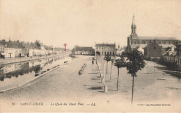 SAINT OMER : LE QUAI DU HAUT PONT - Saint Omer