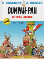 OUMPAH PAH Le Peau Rouge  Tome 2  De GOSCINNY Et UDERZO  EDITIONS ALBERT RENE - Oumpah-pah