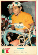 Gastone NENCINI * Coureur Cycliste Italien Né à Barberino Di Mugello * Cyclisme Vélo Tour De France - Wielrennen