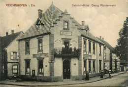 Reichshofen I. Els * Reichshoffen * Bahnhof Hôtel Georg WACKERMANN * Restaurant Restauration - Autres & Non Classés