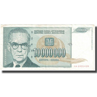 Billet, Yougoslavie, 10,000,000 Dinara, 1993, KM:122, SPL - Yugoslavia