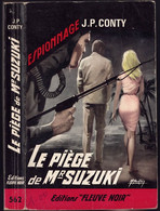 Fleuve Noir Espionnage N°562 - Jean Pierre Conty - "Le Piège De Mr Suzuki" - 1966 - #Ben&FNEsp - Fleuve Noir