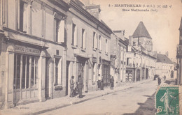 MANTHELAN 1916 RUE NATIONALE SUD FERBLANTIER EGLISE EPICERIE - Andere & Zonder Classificatie