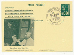 FRANCE - Entier Repiqué 0,80 Bequet - 33eme Exposition Nat. Des Cheminots Philatélistes - Contrôleur..  PARIS 7/2/1976 - Cartes Postales Repiquages (avant 1995)