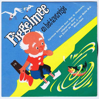 * 7"  *  PIGGELMEE EN HET TOVERVISJE - Van NELLE (Holland 1968) - Kinderlieder