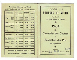 Calendrier Des Courses Hippiques De Vichy En 1964 .courses Trot Et Galop. - Petit Format : 1961-70