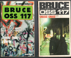 Lot 2 Romans   - Bruce OSS 117 Rendez Vous à Berlin   & Chassé Croisé Editions Presses De La Cité 1970 Et 1990 - Presses De La Cité