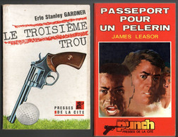 Lot 2 Romans   - Passeport Pour Un Pelerin & Le Troisième Trou Editions Presses De La Cité De 1965 - Presses De La Cité