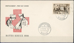 SAAR SARRE 352 Premier Jour FDC ETB Croix-Rouge Rotes Kreuz 1956 Centre De Pansements - FDC