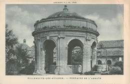 30 - VILLENEUVE-les-AVIGNON - Fontaine De L'Abbaye - Agenda P.L.M. 1926 - Villeneuve-lès-Avignon