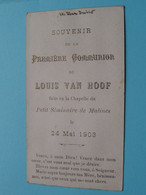 1er COMMUNION De Louis VAN HOOF Au Chapelle Du Petit Séminaire De MALINES Le 24 Mai 1903 ( Voir / See Scans ) ! - Communion