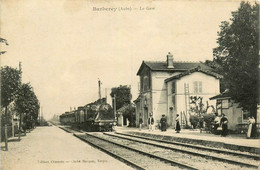 Barberey * La Gare * Le Train * Locomotive * Ligne Chemin De Fer - Other & Unclassified