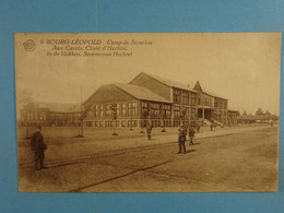 Bourg-Léopold Camp De Beverloo Aux Carrés Chsée D'Hechtel - Leopoldsburg (Beverloo Camp)