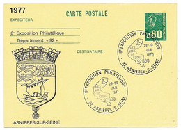 Entier Repiqué CP 0,80 Béquet - Exposition Philatélique Du 92 - 92 ASNIERES SUR SEINE - 29/30 Janvier 1977 - Overprinter Postcards (before 1995)