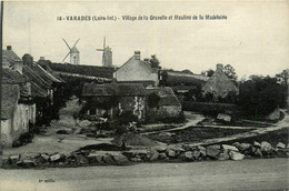 Varades * Le Village De La Gravelle Et Moulins à Vent De La Madeleine * Molen - Varades