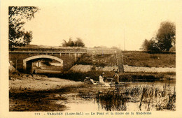 Varades * Le Pont Et La Boire De La Madeleine * Lavoir Laveuses - Varades