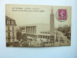 LE HAVRE - La Gare - La Tour - Cours De La République & Rue Charles Laffitte - Gare