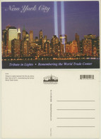 NEW YORK CITY -TRIBUTE IN LIGHTS - World Trade Center