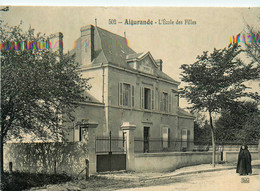 Aigurande * Rue Et école Des Filles * Groupe Scolaire - Other & Unclassified