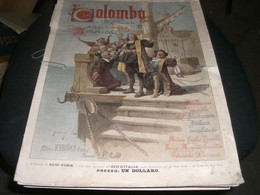 RIVISTA COLOMBO E IL IV CENTENARIO DELLA SCOPERTA DELL'AMERICA -PUBBLICAZIONE SPECIALE DELL'ILLUSTRAZIONE ITALIANA - Tijdschriften & Catalogi