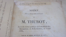 ️1836 INDRE BERRY NOTICE SUR LA VIE  ET OUVRAGES  DE M THUROT NE ISSOUDUN PAR BARON SILVESTRE DE SACY️ - 1801-1900