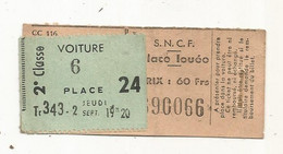 JC, Titre De Transport, S.N.C.F., Place Louée , Tr 343 , Jeudi 2 Sept. 1954  , 60 Fr. - Europa