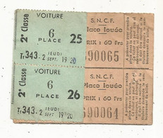 JC, Bloc De 2 Titres De Transport, S.N.C.F., Place Louée , Tr 343 , Jeudi 2 Sept. 1954  , 60 Fr., BLOC DE 2 TICKETS - Europa