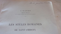 ♥️CHER  1910 BERRY LES STELES ROMAINES DE SAINT AMBROIX CHER PRES CHAROST ISSOUDUN ENVOI AUTEUR  A BLANCHET  ♥️ - Centre - Val De Loire