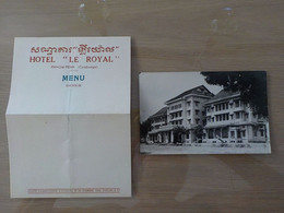 1950 CP Noir /blanc + Menu Hôtel Le Royal Phnom-Penh Cambodge - Cambodia