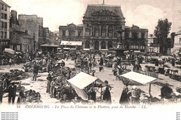 50 - Manche - Cherbourg - La Place Du Château Et Le Théâtre. Un Jour De Marché - Cherbourg