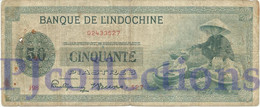 FRENCH INDOCHINA 50 PIASTRES 1945 PICK 77a VG/F - Indochina