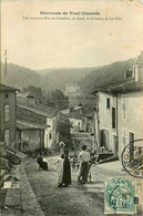 Liverdun * 1906 * Une Ancienne Rue Et Au Fond , Le Château De La Flie * Villageois - Liverdun