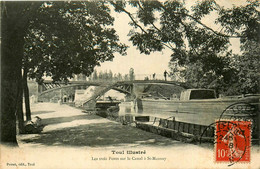 Toul * 1907 * Les Trois Ponts Sur Le Canal à St Mansuy * Péniche Batellerie Péniches Barge Chaland - Toul