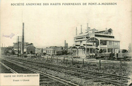 Pont à Mousson * Société Anonyme Des Hauts Fourneaux , Fours à Chaux * Industrie - Pont A Mousson