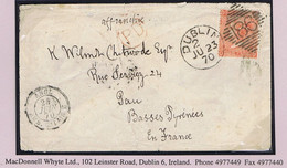 Ireland Dublin France 1870 Cover To Pau Prepaid 4d Vermilion Plate 11 Tied DUBLIN/186 Duplex Code 2 For JU 23 70 - Unclassified