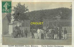 79 St Maixent, Ecole Militaire, Porte Denfert-Rochereau, Militaires Et Canons De 75 ... - Saint Maixent L'Ecole