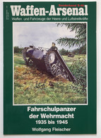 Fahrschulpanzer Der Wehrmacht : 1935 - 1945. - 5. Guerres Mondiales