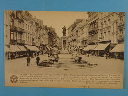 Liège La Fontaine De La Vierge - Liege