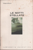 Le Notti Stellate - Dusan Jelincic - Other