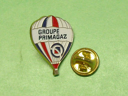 Pin's / Montgolfières :  Montgolfière , Groupe Primagaz   TB6M - Fesselballons