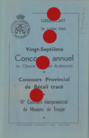 LIBRAMONT CATALOGUE OFFICIEL 1960 CONCOURS ANNUEL CHEVAL DE TRAIT ARDENNAIS MOUTONS DE TROUPE - Programmes