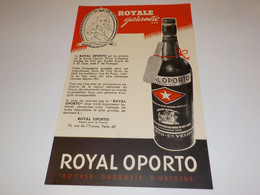 ANCIENNE PUBLICITE ROYAL OPORTO 1939 - Alcools